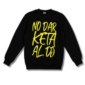 Sudadera Rulez No dar keta al DJ